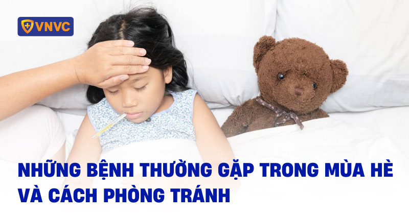 bệnh thường gặp trong mùa hè