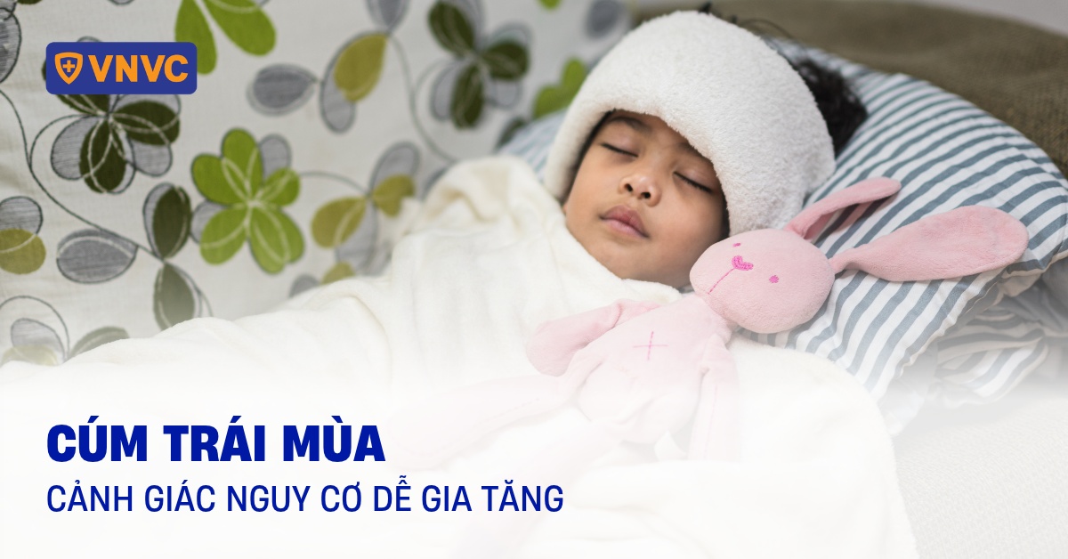 Cúm trái mùa tăng đột biến: Bệnh mùa đông lại tăng giữa mùa hè