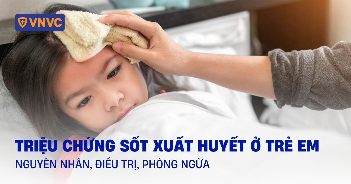 sốt xuất huyết ở trẻ em