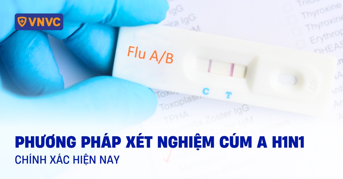 xét nghiệm cúm a h1n1 là gì