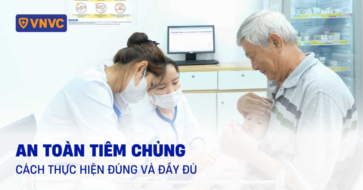 thực hiện an toàn tiêm chủng
