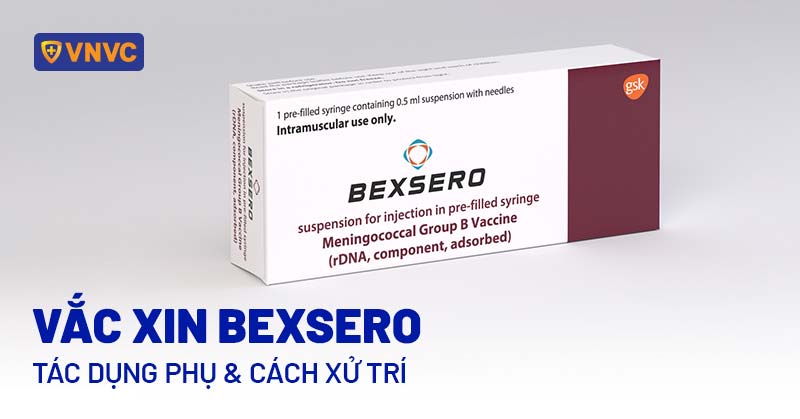 tác dụng phụ của vắc xin bexsero