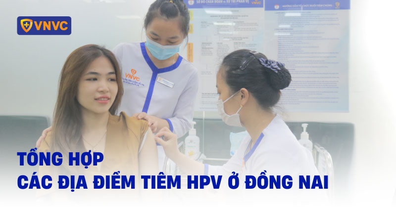 tiêm hpv ở đồng nai