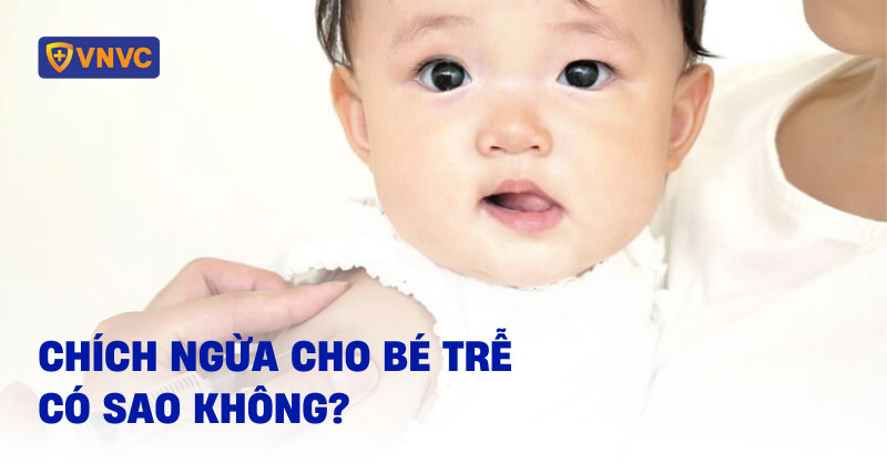 chích ngừa cho bé trễ