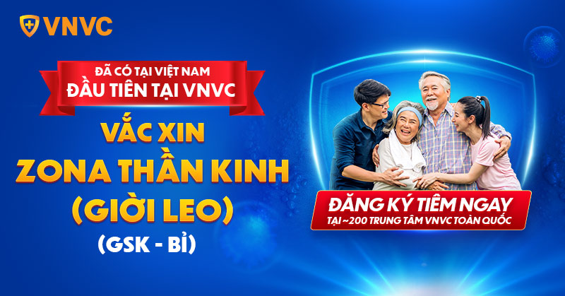 đăng ký tiêm vắc xin zona thần kinh