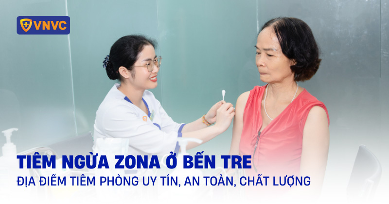 tiêm ngừa zona ở bến tre