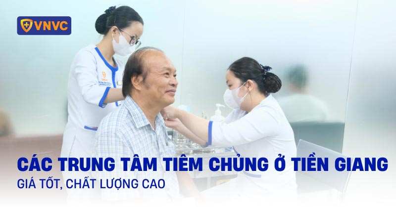 trung tâm tiêm chủng ở tiền giang
