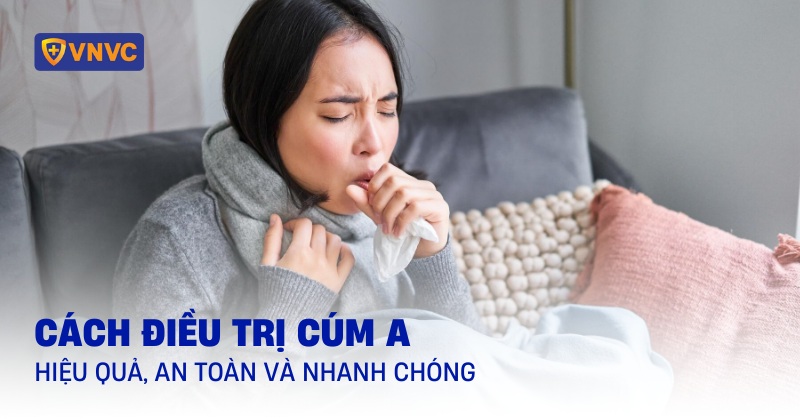 cách điều trị cúm a