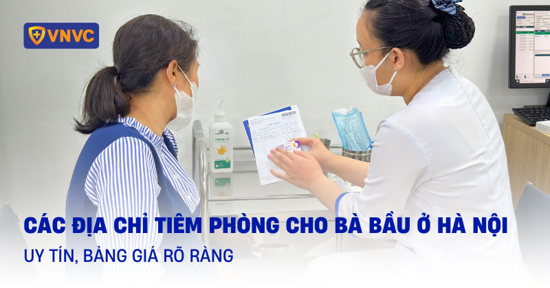 tiêm phòng cho bà bầu ở hà nội