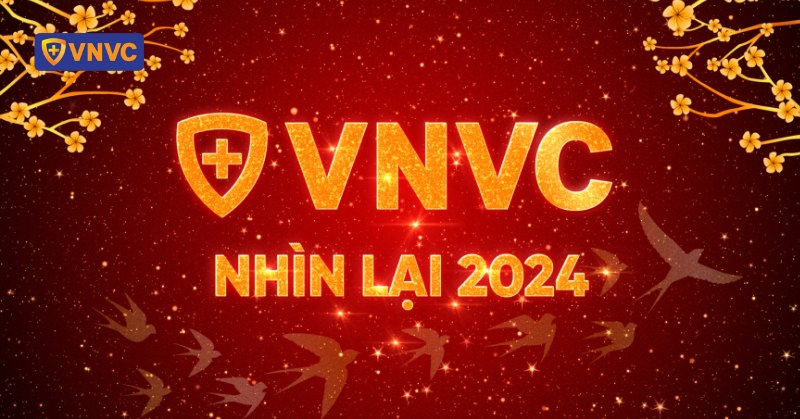 vnvc nhìn lại 2024