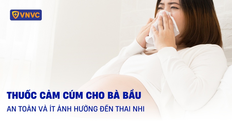 thuốc cảm cúm cho bà bầu