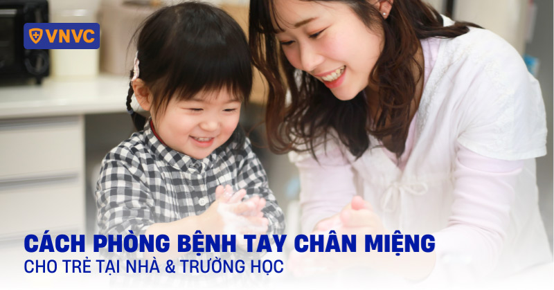cách phòng bệnh tay chân miệng