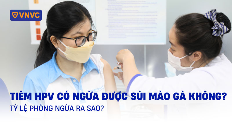 tiêm hpv có ngừa được sùi mào gà không