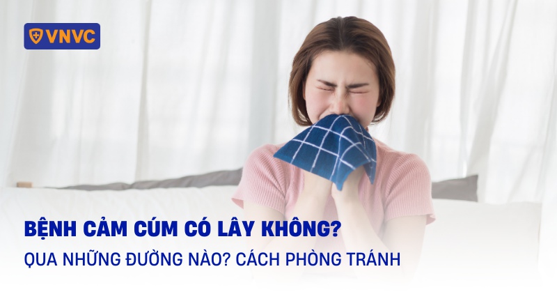 cảm cúm có lây không