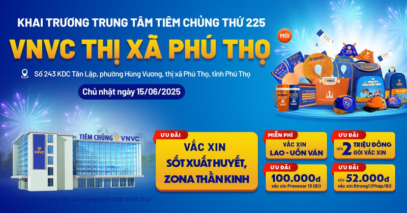 khai trương vnvc thị xã phú thọ