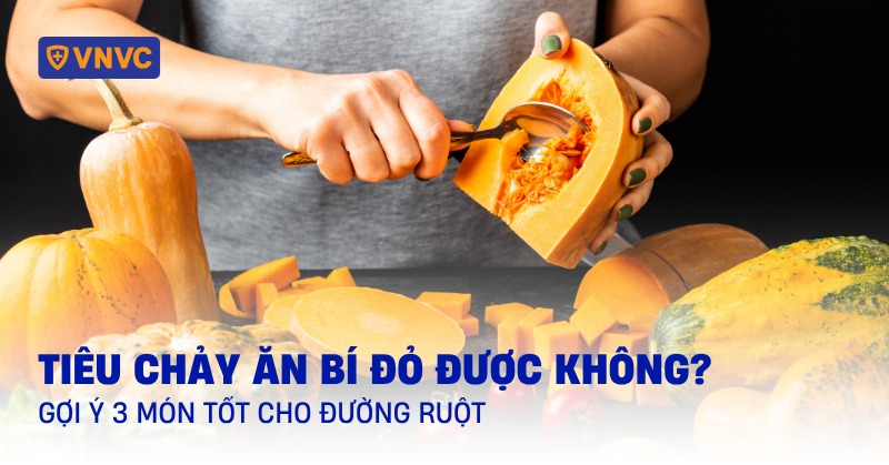 Tiêu chảy ăn bí đỏ được không? Gợi ý 3 món tốt cho đường ruột
