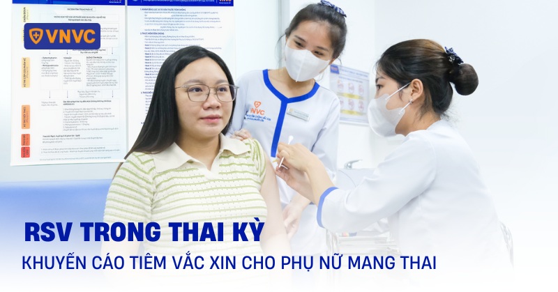 vắc xin rsv cho mẹ bầu