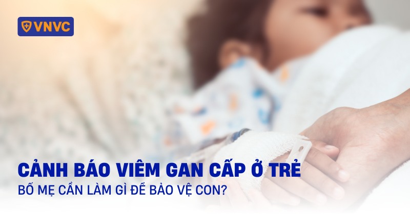 viêm gan cấp ở trẻ