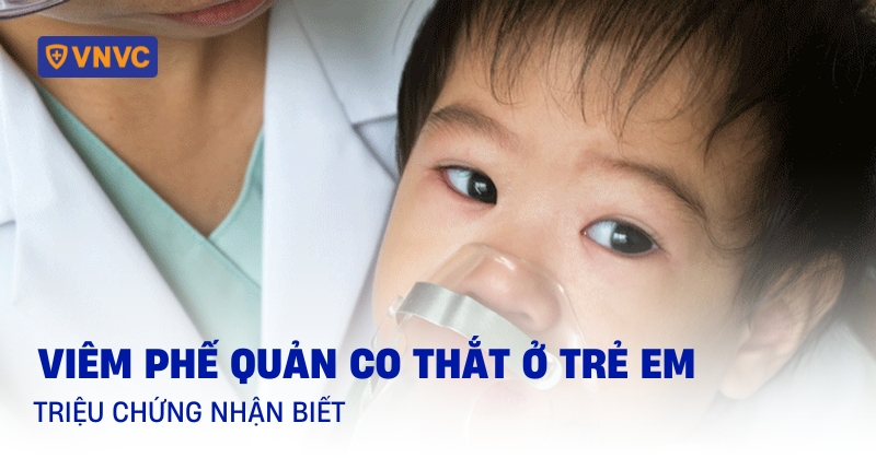 viêm phế quản co thắt ở trẻ em