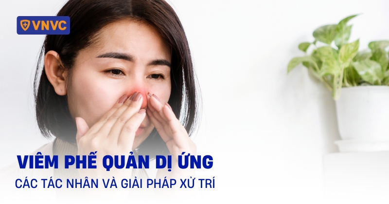 viêm phế quản dị ứng