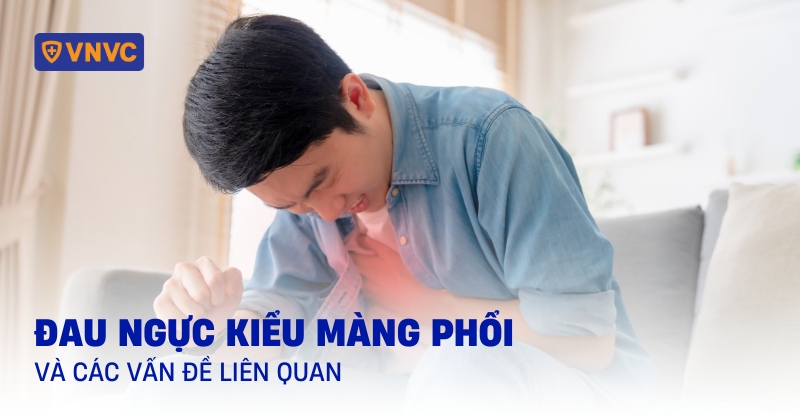 đau ngực kiểu màng phổi