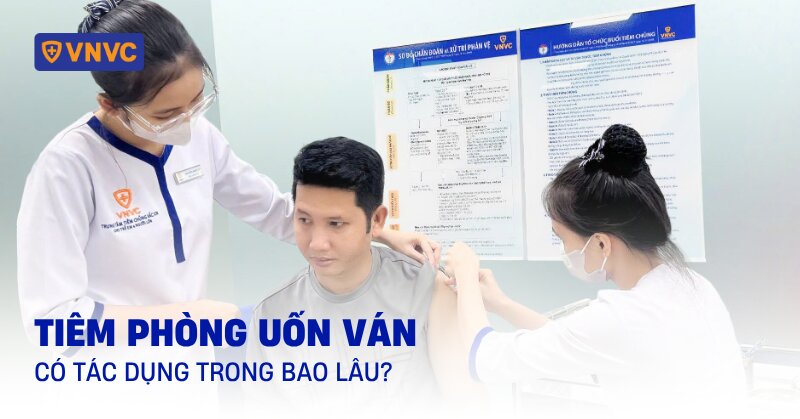 tiêm phòng uốn ván có tác dụng trong bao lâu