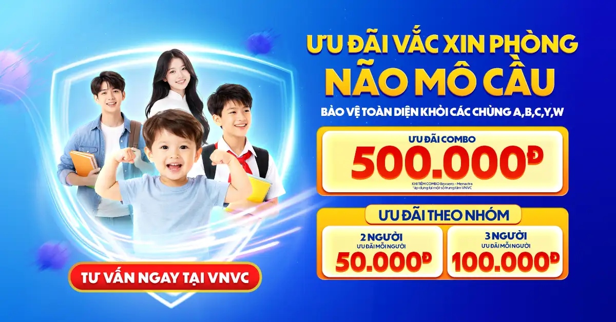 ưu đãi vắc xin phòng não mô cầu