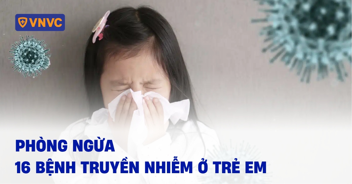 bệnh truyền nhiễm ở trẻ em