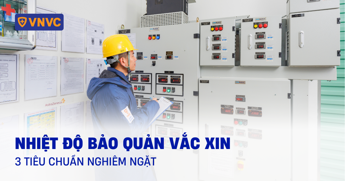 nhiệt độ bảo quản vắc xin
