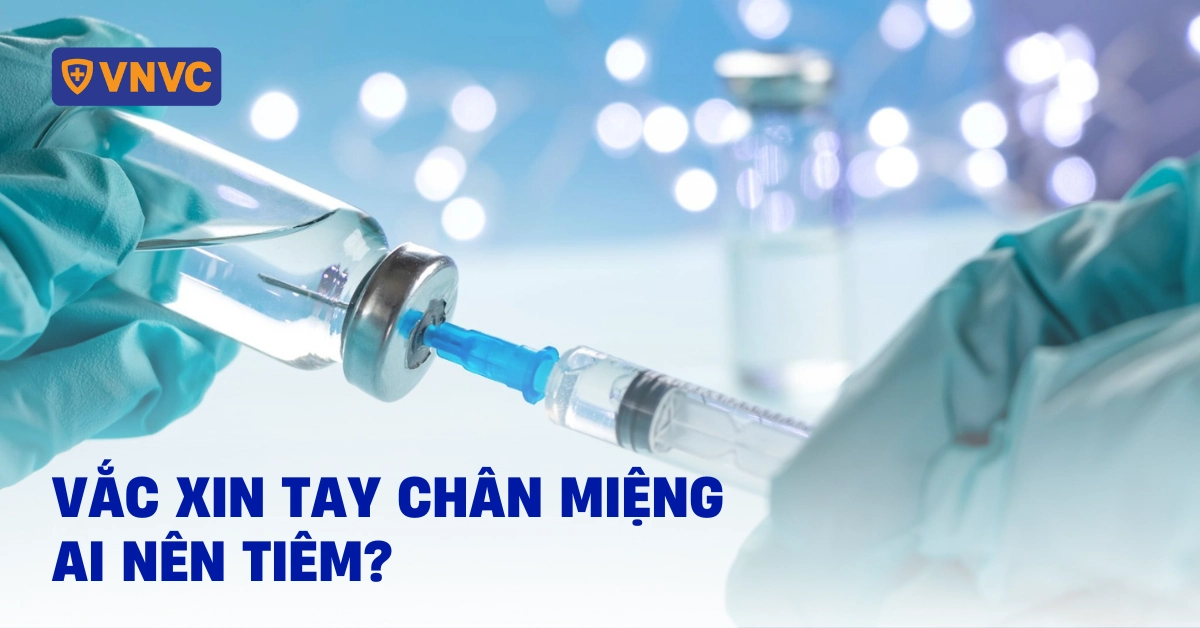 vắc xin tay chân miệng