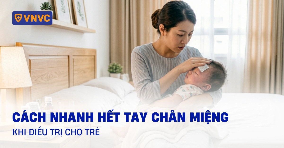 cách nhanh hết tay chân miệng